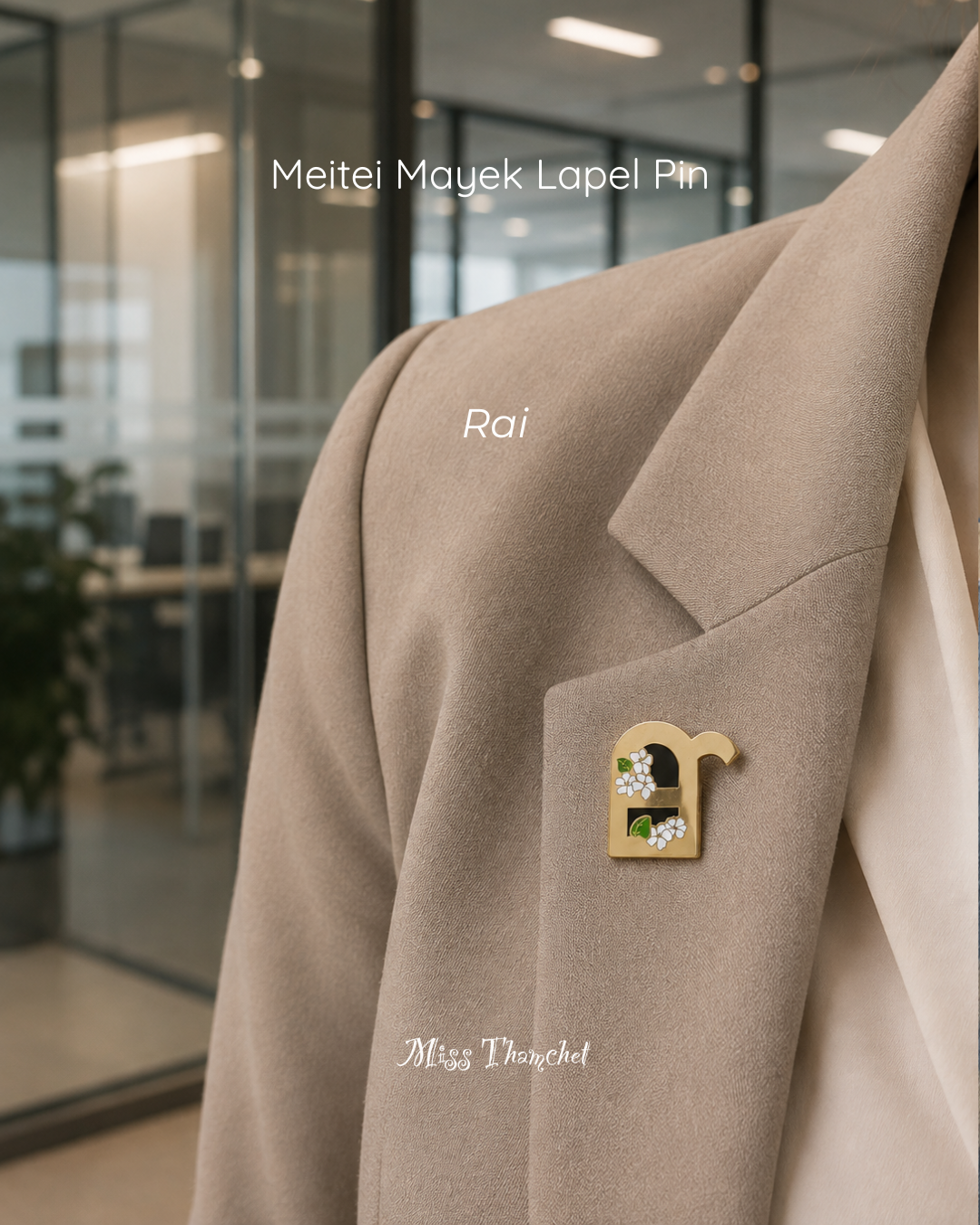 Rai - Lapel Pin